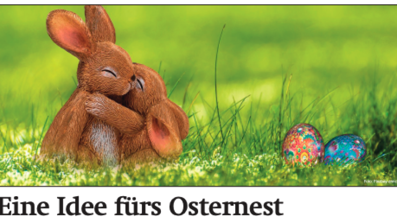Beitragsbild zu News aus dem Börse Express PDF vom 17.04.2025: Eine Idee fürs Osternest