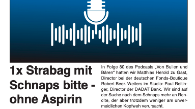 Beitragsbild zu 1x Strabag mit Schnaps bitte ... ohne Aspirin, Porr erhöht Dividende und Kontron findet sich attraktiv